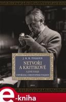 Netvoři a kritikové - J. R. R. Tolkien