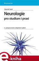 Neurologie pro studium i praxi - Zdeněk Seidl