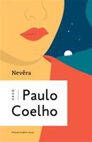 Nevěra - Paulo Coelho