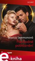 Nevhodné pobláznění - Jessica Lemmonová