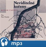 Neviditelné kořeny, mp3 - Hynek Čapka