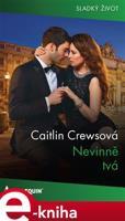 Nevinně tvá - Caitlin Crewsová