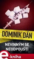 Nevinným se neodpouští - Dominik Dán