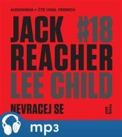 Nevracej se, mp3 - Lee Child