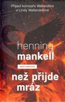 Než přijde mráz - Henning Mankell