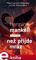 Než přijde mráz - Henning Mankell