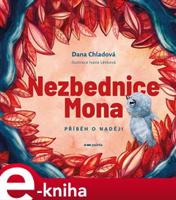 Nezbednice Mona - Dana Chladová