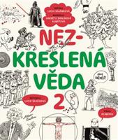 Nezkreslená věda 2 - Lucia Kajánková