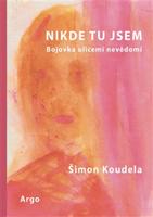 Nikde tu jsem - Šimon Koudela