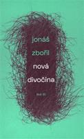 Nová divočina - Jonáš Zbořil