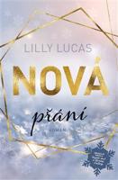 Nová přání / Najdi mě v Green Valley - Lilly Lucas