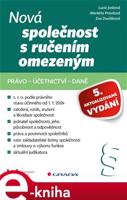 Nová společnost s ručením omezeným - 5. aktualizované vydání - Eva Dvořáková, Markéta Pravdová, Lucie Josková, Eva Dvořáková