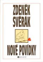 Nové povídky - Zdeněk Svěrák