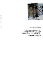 Novodobý stav Velké Rusi neboli Moskevska - Jiří David ze Zdic