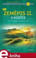 Nový zeměpis v kostce pro SŠ II. - Martin Brzóska