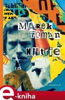 Nutrie - Marek Toman