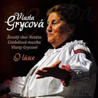 O lásce - Vlasta Grycová