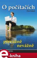 O počítačích převážně nevážně - Petr Kukal