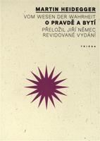 O pravdě a bytí - Martin Heidegger