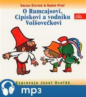 O Rumcajsovi, Cipískovi a vodníku Volšovečkovi, mp3 - Václav Čtvrtek