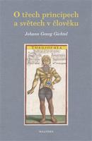 O třech principech a světech v člověku - Johann Georg Gichtel