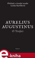 O Trojici - Aurelius Augustinus