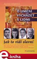 O umění vycházet s lidmi - Alena Hájková