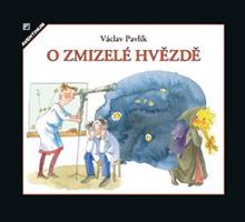 O zmizelé hvězdě - Václav Pavlík