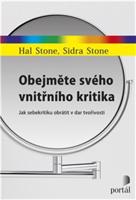 Obejměte svého vnitřního kritika - Hal Stone, Sidra Stone