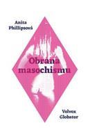 Obrana masochismu - Anita Phillipsová