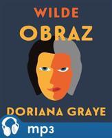 Obraz Doriana Graye, mp3 - Oscar Wilde