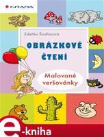 Obrázkové čtení - Malované veršovánky - Zdeňka Študlarová