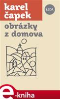 Obrázky z domova - Karel Čapek