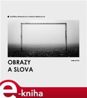 Obrazy a slova - Jindřiška Netrestová, Helena Niklausová