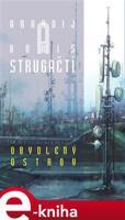 Obydlený ostrov - Arkadij Strugackij, Boris Strugackij