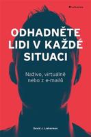 Odhadněte lidi v každé situaci - David J. Lieberman