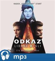 Odkaz lidské mysli, mp3 - Radek Starý