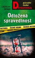 Odložená spravedlnost - Ladislav Beran