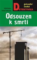 Odsouzen k smrti - Veronika Martinková