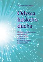 Odysea lidského ducha - Miroslav Mikulášek