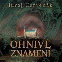 Ohnivé znamení - Juraj Červenák