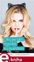 Oko za oko, manžel za manžela - Alena Jakoubková