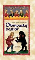 Olomoucký bestiář - Vlastimil Vondruška