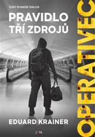 Operativec: Pravidlo tří zdrojů - Eduard Krainer