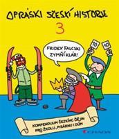 Opráski sčeskí historje 3 - jaz