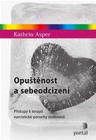 Opuštěnost a sebeodcizení - Kathrin Asper