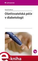 Ošetřovatelská péče v diabetologii - Pavla Kudlová