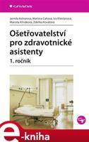 Ošetřovatelství pro zdravotnické asistenty - 1. ročník