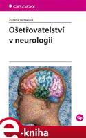 Ošetřovatelství v neurologii - Zuzana Slezáková