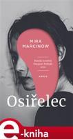 Osiřelec - Mira Marcinów